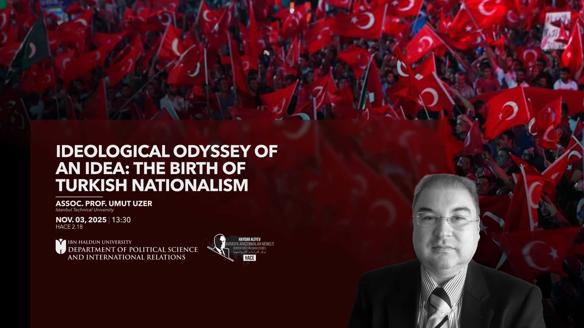 Bir Fikrin İdeolojik Serüveni: Türk Milliyetçiliğinin Doğuşu